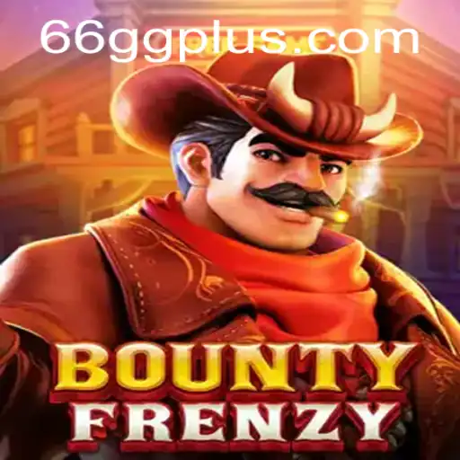 BountyFrenzy: Dive Into the Thrilling Universe of 66GG's Latest Game