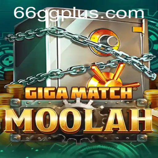 Explore the Thrilling World of GigaMatchMoolah